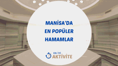 Manisa hamamları ve spa merkezleri rehberi.