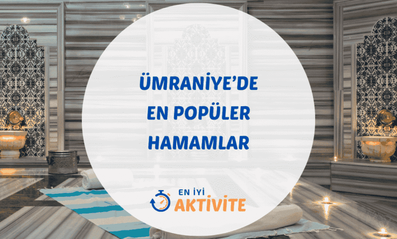 Ümraniye'deki geleneksel Türk hamamında göbek taşı ve mermer sıcaklık odası görünümü