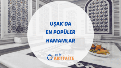 Uşak hamamları ve termal tesisler rehberi.
